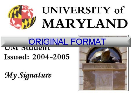 MARYLAND UNIVERSITY STUDENT ID DRIVER LICENSE ORIGINAL FORMAT, DESIGN SPECIFICATIONS, NOVELTY SECURITY CARD PROFILES, IDENTITY, NEW SOFTWARE ID SOFTWARE